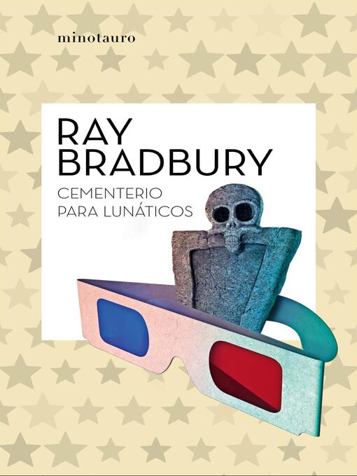Title details for Cementerio para lunáticos by Ray Bradbury - Available